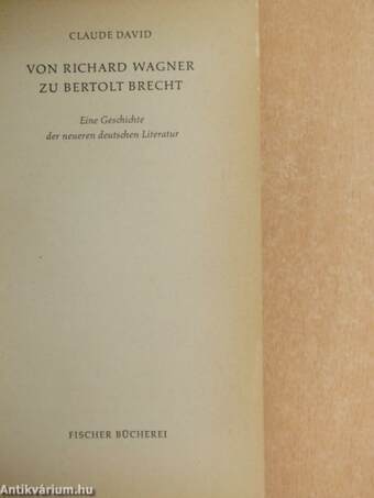 Von Richard Wagner zu Bertolt Brecht