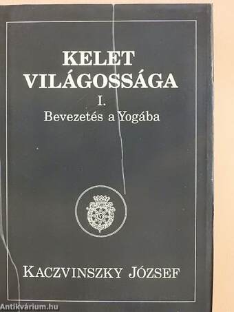 Kelet világossága I-III.