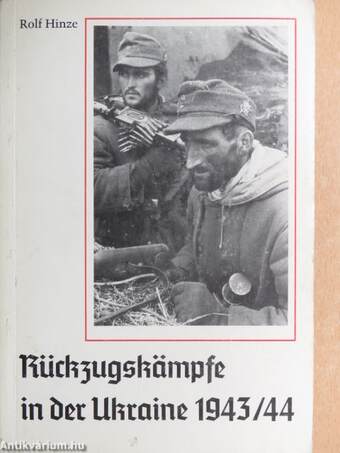Rückzugskämpfe in der Ukraine 1943/44