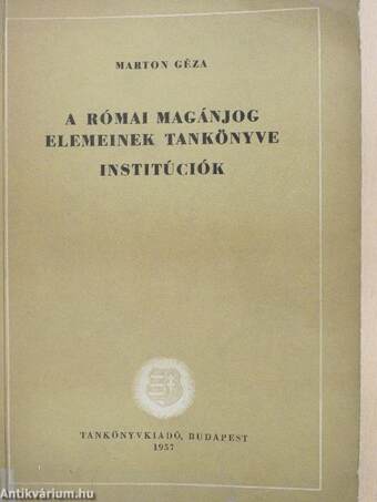 A római magánjog elemeinek tankönyve