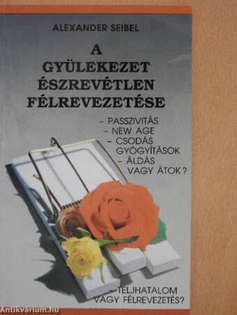 A gyülekezet észrevétlen félrevezetése