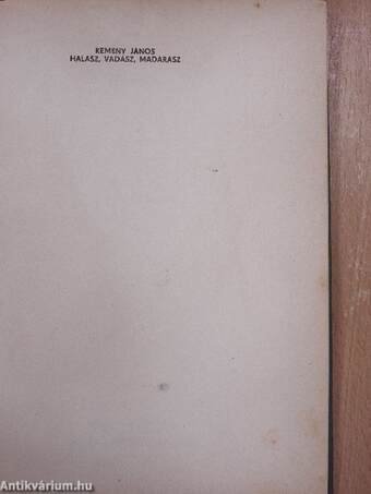 Halász, vadász, madarász