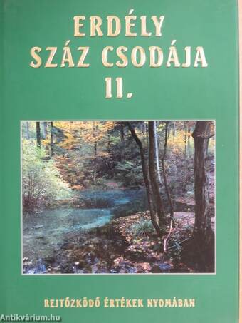 Erdély száz csodája II.