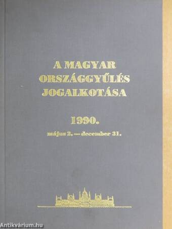 A Magyar Országgyűlés jogalkotása 1990.