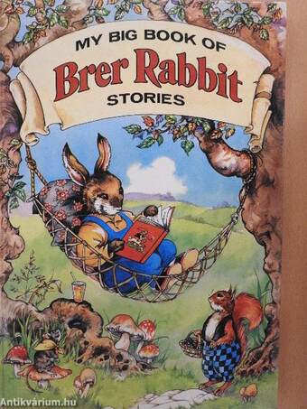 My Big Book of Brer Rabbit Stories