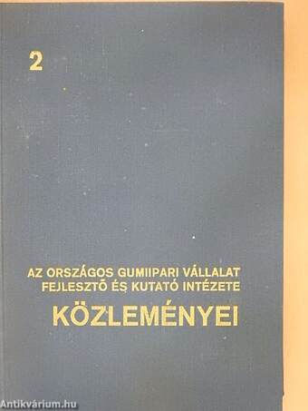 Az Országos Gumiipari Vállalat Fejlesztő és Kutató Intézete Évkönyve 2.