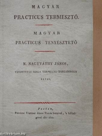 Magyar practicus termesztő/Magyar practicus tenyésztető