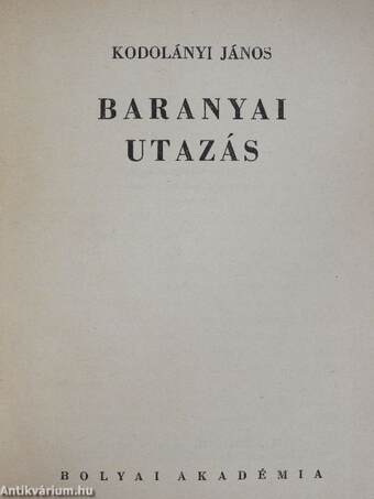 Baranyai utazás