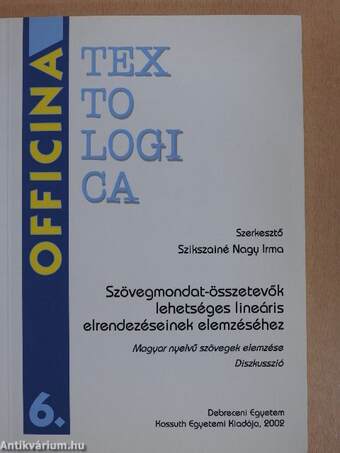 Szövegmondat-összetevők lehetséges lineáris elrendezéseinek elemzéséhez