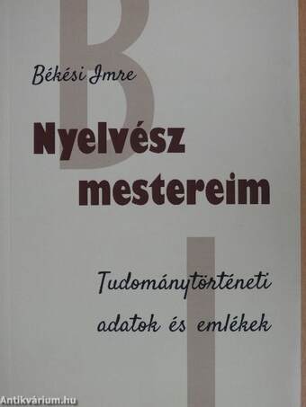 Nyelvész mestereim