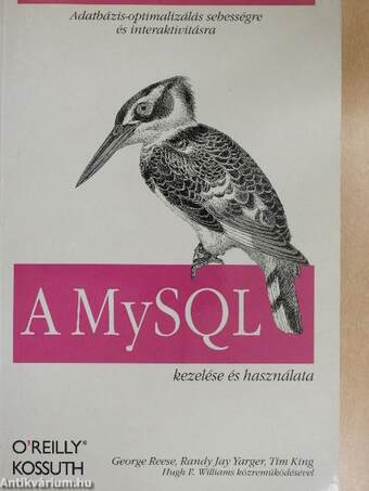 A MySQL kezelése és használata