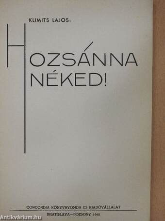 Hozsánna Néked!