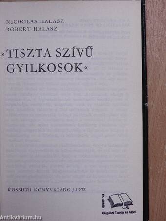 »Tiszta szívű gyilkosok«