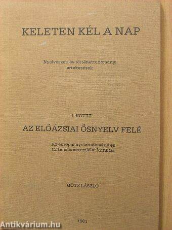 Keleten kél a Nap I.