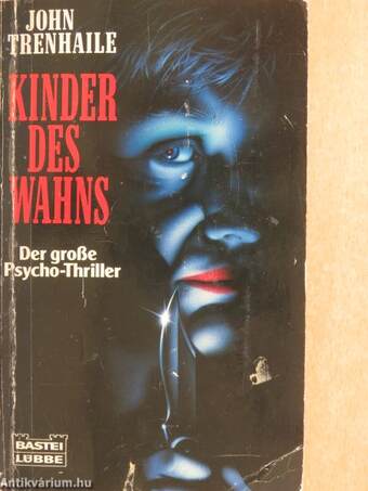 Kinder des Wahns