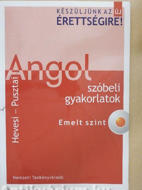 Angol szóbeli gyakorlatok - Emelt szint- CD-vel