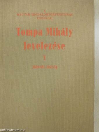 Tompa Mihály levelezése I-II.