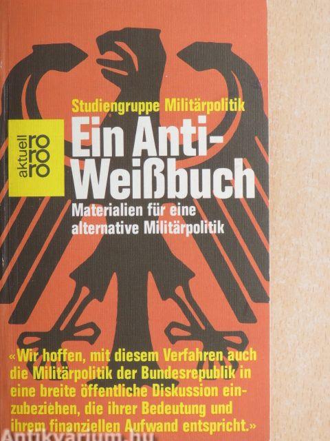 Ein Anti-Weißbuch