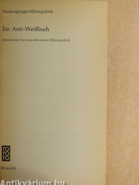 Ein Anti-Weißbuch