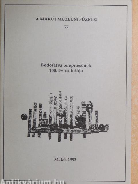 Bodófalva telepítésének 100. évfordulója