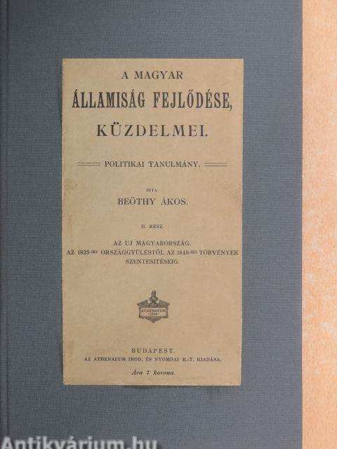 A magyar államiság fejlődése, küzdelmei II./I-II.