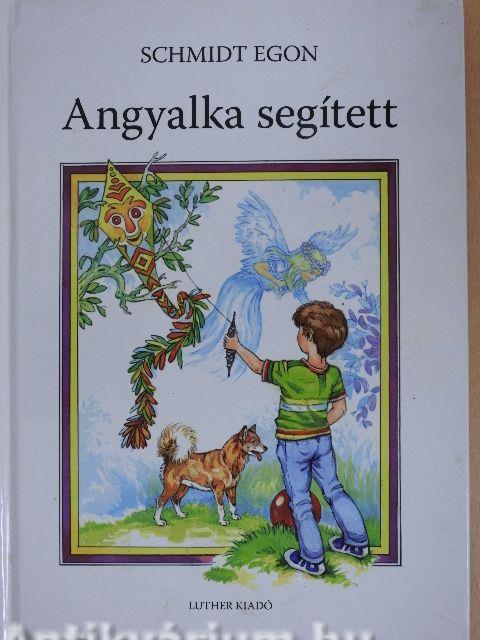 Angyalka segített