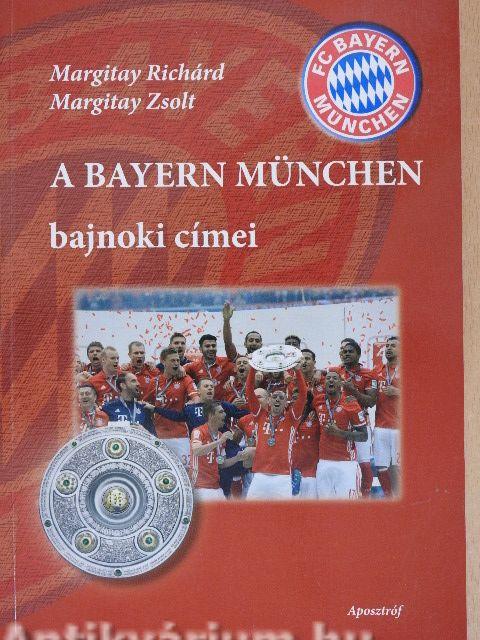A Bayern München bajnoki címei