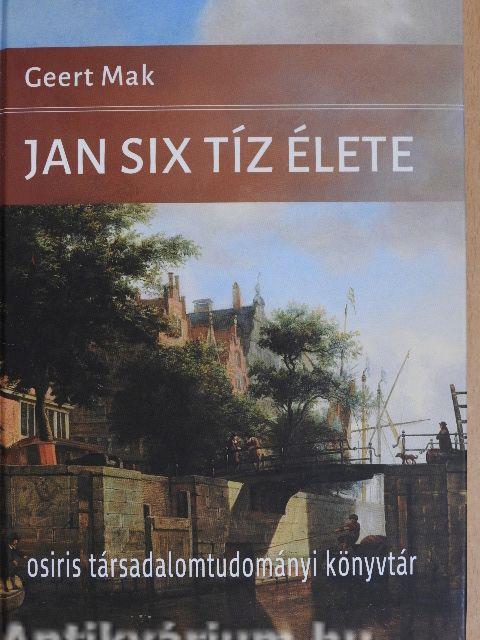 Jan Six tíz élete