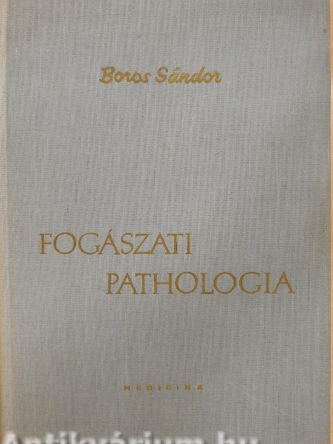 Fogászati pathologia