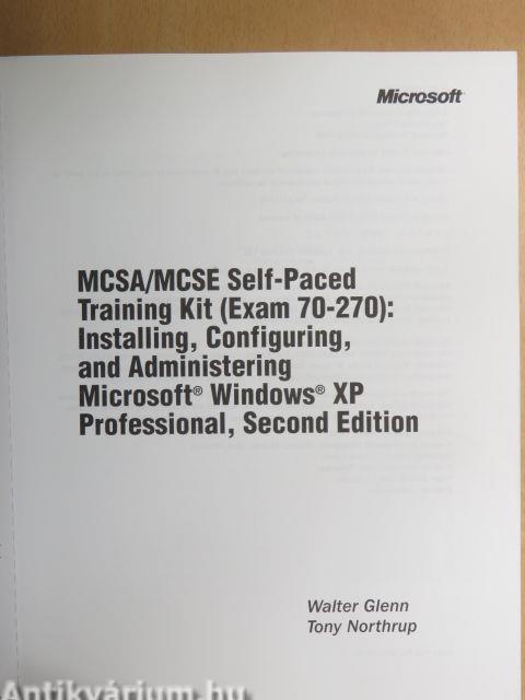MCSA/MCSE Self-Paced Training Kit (Exam 70-270)