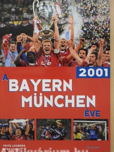 A Bayern München éve - 2001