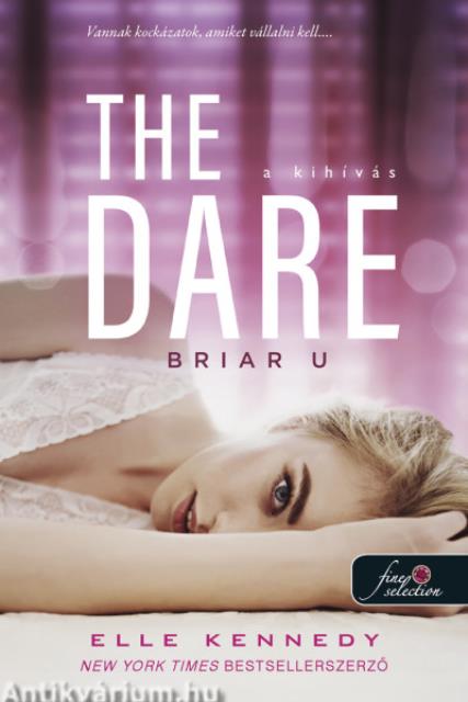 The Dare - A kihívás (Briar U 4.)