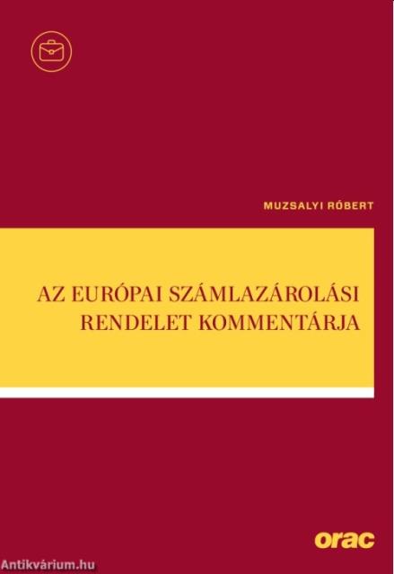 Az európai számlazárolási rendelet kommentárja