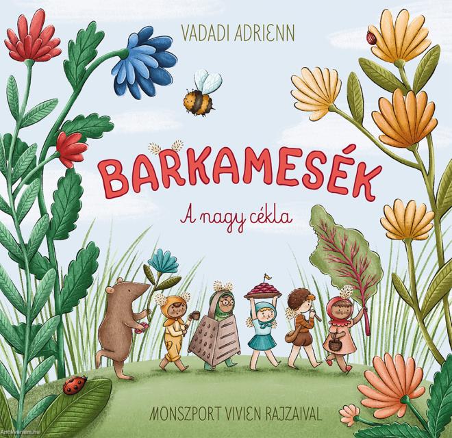 Barkamesék - A nagy cékla