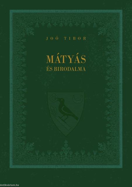 Mátyás és birodalma