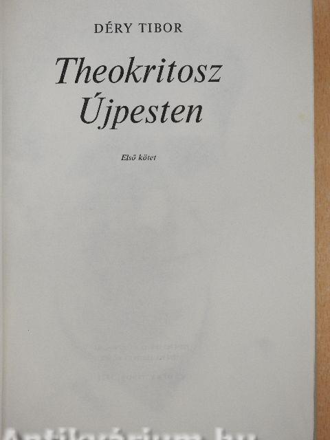 Theokritosz Újpesten I-II.