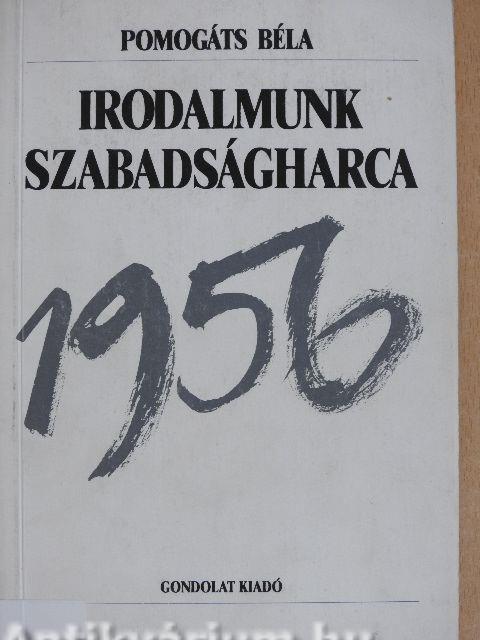 Irodalmunk szabadságharca