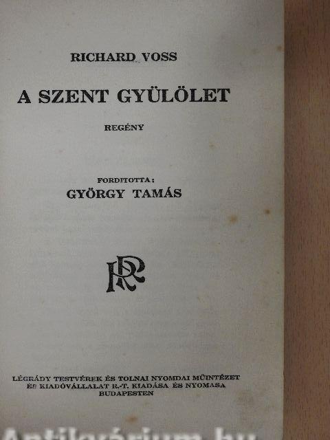 A szent gyülölet