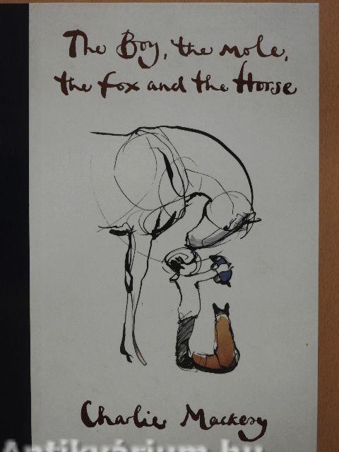 The Boy, the Mole, the Fox and the Horse