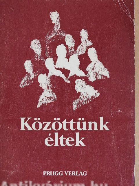 Közöttünk éltek