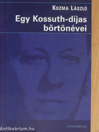 Egy Kossuth-díjas börtönévei