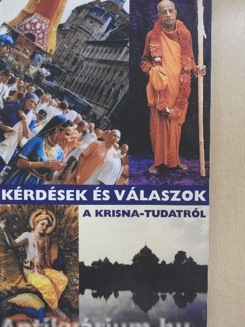 Kérdések és válaszok a Krisna-tudatról