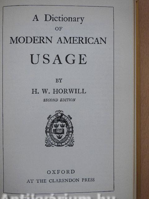 A Dictionary of Modern American Usage