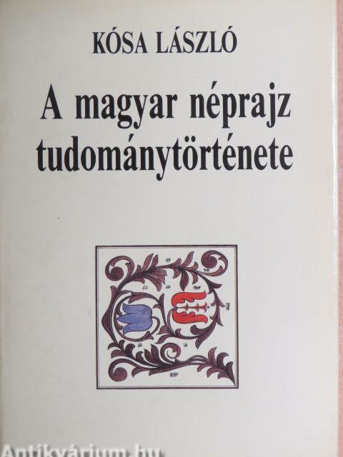 A magyar néprajz tudománytörténete