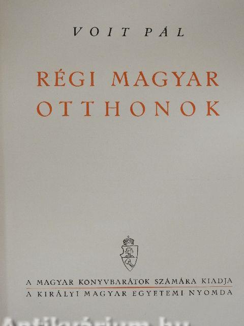 Régi magyar otthonok