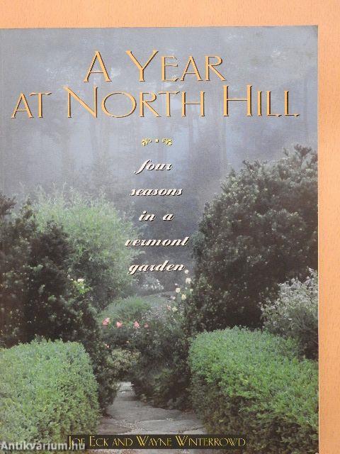 A Year at North Hill