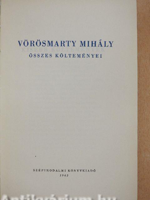 Vörösmarty Mihály összes költeményei I-II.