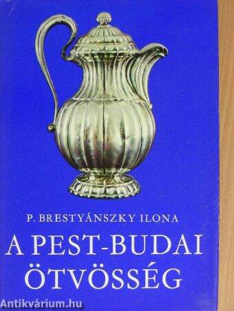 A Pest-Budai ötvösség