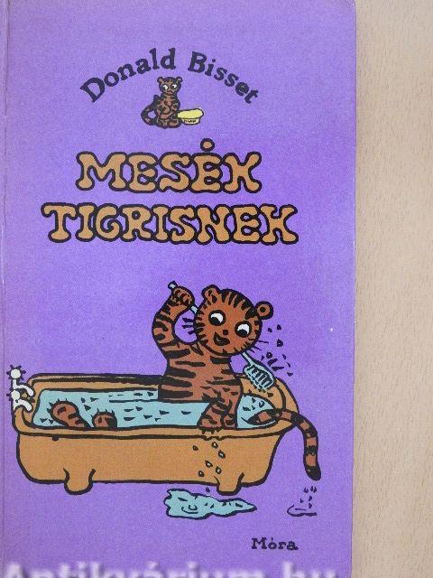 Mesék Tigrisnek