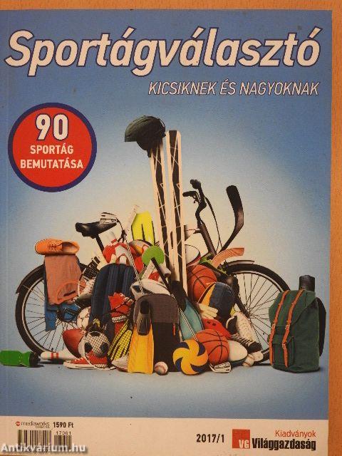 Sportágválasztó kicsiknek és nagyoknak